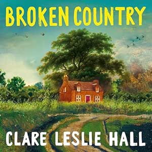 Broken Country: AMAZON'S BOOK OF THE YEAR - THE MILLION-COPY