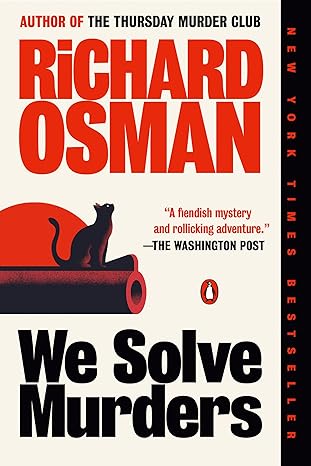 We Solve Murders: A Novel
