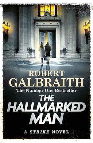 The Hallmarked Man: Cormoran Strike Book 8