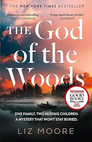 The God of the Woods: The literary thriller sensation that has sold over a million copies worldwide EBOOK