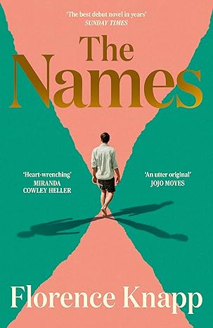 The Names: 'The best debut novel in years' Sunday Times EBOOK