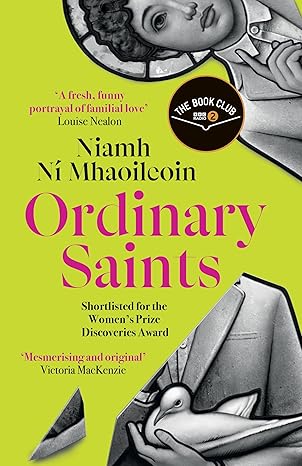 Ordinary Saints: An unmissable, moving and funny exploration of family, grief and queer identity.