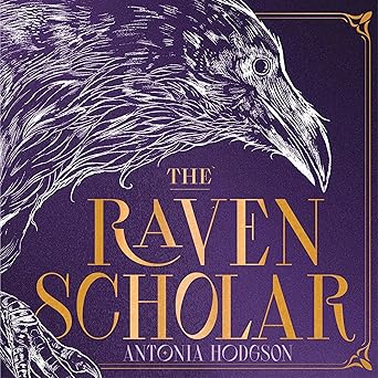 The Raven Scholar: The Eternal Path, Book 1